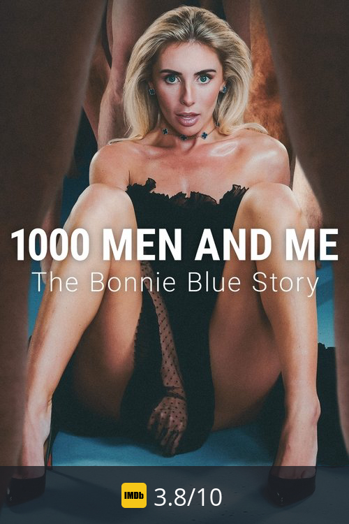 1000 Men and Me: The Bonnie Blue Story